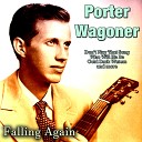 Porter Wagoner - Who Will He Be