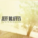 Jeff Draffen - Psalm 121 The Lord Is Your Keeper