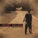 Jeffery Williams - Work Full Time Lovin You