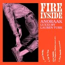 Anoraak Luxxury Lauren Turk - Fire Inside Instrumental Mix