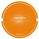 Palms Croatti - The Pain Original Mix