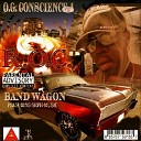 Conscience 1 feat Seph Music - Band Wagon N S A Clean feat Seph Music