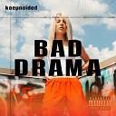 DJ ADRONX - Bad Drama