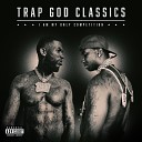 Gucci Mane feat Rick Ross - Trap House 3 feat Rick Ross