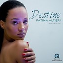 Fatima Altieri Jmd Tunes - Destine