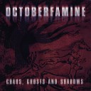 Octoberfamine - Moon and Shadows