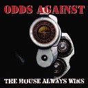 Against Odds - All That You Do