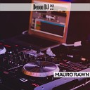 Mauro Rawn - 4 Ganster 22