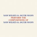 Sam Wilkes Jacob Mann - The Cricket Club