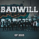 Badwill - We Are Lost