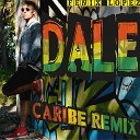 Fenix Lopez - Dale Caribe Remix