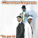Moreno negron - Papi Dame Un Besito