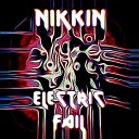 Nikkin - Electric Fail Remastered 2021