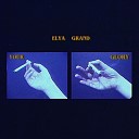 Elya Grand - Your Glory