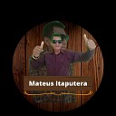 Mateus Itaputera - A Perereca da Vizinha
