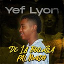 Yef Lyon feat Young Willy - Dilema