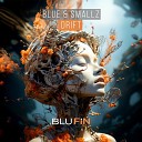 Blue Smallz - Drift