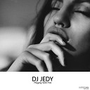 DJ JEDY - Playing With Fire Original Mix