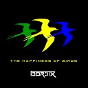 Dordix - The Happiness of Birds Extended