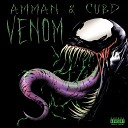 AcoolaMacoMan feat Cub Dragon - Venom prod by HolyPuff mix by PNTWV