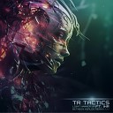 TR Tactics - Between Worlds The Audio Killers Remix