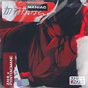 ZAHI PXNTIACMANE - MANIAC