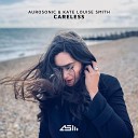 Aurosonic feat Kate Louise Smith - Careless