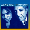 Leonard Cohen? - ''Here It Is''