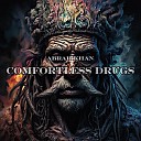Abrar Khan - Comfortless Drugs