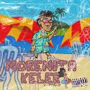 KELER EL TREMENDO - Morenita Remastered