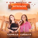 Camilla e Ludmilla - Outback ou Barraquinha