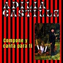 Adilia Castillo - Sola