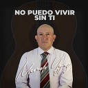 Marcelo Yepez - No Puedo Vivir Sin Ti