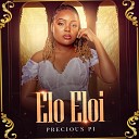 Precious Pi - Eloi Eloi