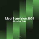 Liteef - Ideal Eurovision 2024 Allocation Draw Theme