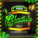 Dj Hector Flow feat Wicho Vacilao - El Ganador En Vivo