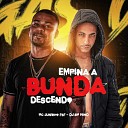 DJ BM PROD Mc Juninho FSF - Empina a Bunda Descendo