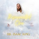 Dr Isaac King - Solid Rock Faith
