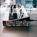 Nazmul Islam Khan - Tomari Jonne Pagol Ami