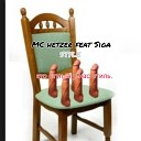 Mc Hetzer Siga - Style