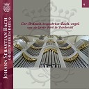 Cor Ardesch - Nun danket alle Gott BWV 657