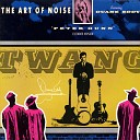 The Art of Noise - Пружина