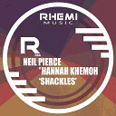 Neil Pierce feat Hannah Khemoh - Shackles