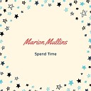 Marion Mullins - Tainted Love Songs