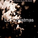 Lofi Christmas - O Come All Ye Faithful Home for Christmas