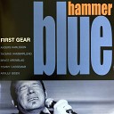 Blue Hammer - Sometimey Woman