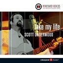 Vineyard Music Scott Underwood - You Bless Me Lord