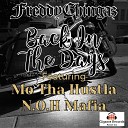 FreddyChingaz feat Mo Tha Hustla - Back In The Days