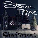 Steve Mac - Have Yourself a Merry Little Christmas