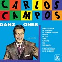 Carlos Campos Y Su Orquesta - Mi Consuelo Es Amarte Instrumental